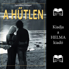 Horvth Rbert - Csereklye Csongor - A htlen