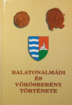 Balatonalm�di �s V�r�sber�ny t�rt�nete