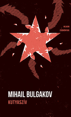 Mihail Bulgakov - Kutyaszv