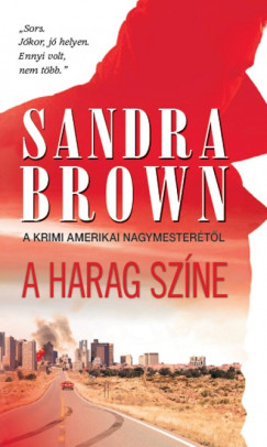 Sandra Brown - A harag szne