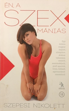 Szepesi Nikolett - n, a szexmnis
