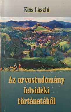 Az orvostudomny felvidki trtnetbl