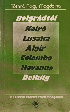 Tthn Nagy Magdolna - Belgrdtl Delhiig
