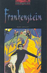 Mary Wollstonecraft Shelley - Frankenstein
