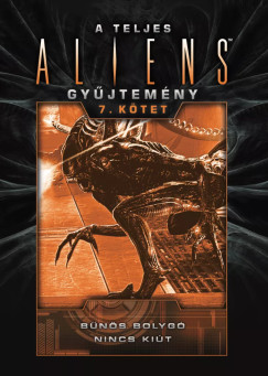 A teljes Aliens-gy�jtem�ny 7. k�tet - D�szkiad�s