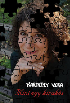 Karinthy Vera - Mint egy kiraks