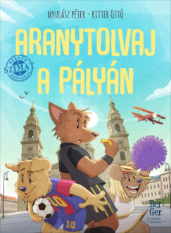 Aranytolvaj a plyn