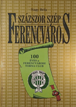 Nagy Béla - Százszor szép Ferencváros