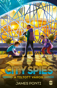 City Spies 3. - Tiltott vros