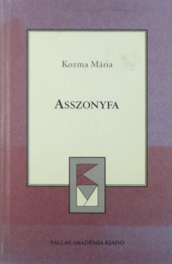 Kozma Mria - Asszonyfa