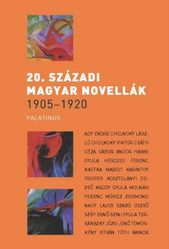 Szilgyi Zsfia   (Vl.) - 20. szzadi magyar novellk 1905-1920