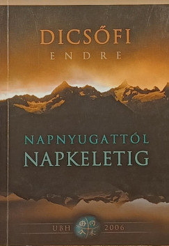 Napnyugatt�l napkeletig