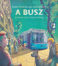 A busz - a mikrobuszt�l a duplacsukl�sig