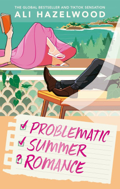 Ali Hazelwood - Problematic Summer Romance