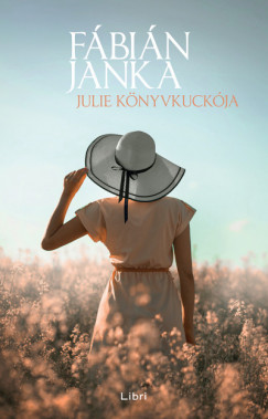 Fbin Janka - Julie Knyvkuckja - dediklt