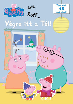 Peppa malac - Vgre itt a Tl!