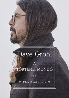 Dave Grohl - A trtnetmond