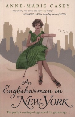 Anne-Marie Casey - An Englishwomen in New York