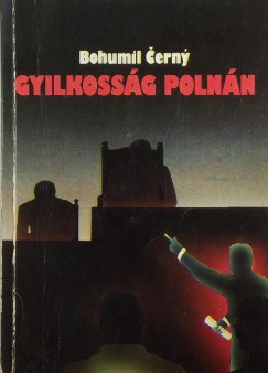 Bohumil Cerny - Gyilkossg Polnn
