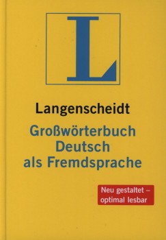 Dr. Dieter Gtz - Dr. Gnther Haensch - Dr. Hans Wellmann - Langenscheidt Growrterbuch Deutsch als Fremdsprache