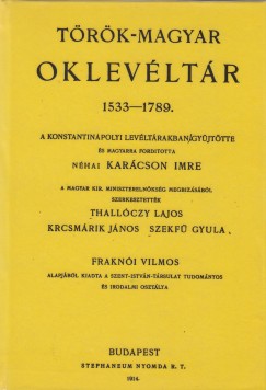 Trk-magyar oklevltr 1533-1789.