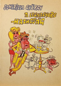 A legnagyobb hazugsg - dediklt