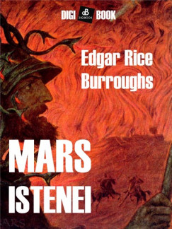 Edgar Rice Burroughs - Mars istenei