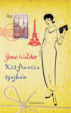 Gene Wilder - Kis francia szajhm