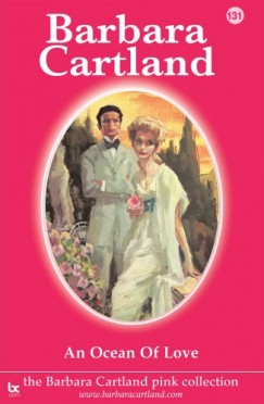 Barbara Cartland - An Ocean of Love