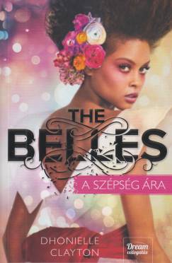 The Belles - A szpsg ra