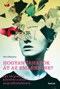 Hogyan �rhat�k �t az eml�keink?