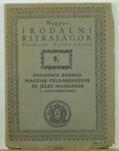 Libri Antikvár Könyv: Dugonics András magyar példabeszédek és jeles  mondások (Dugonics András) - 1931, 2660Ft
