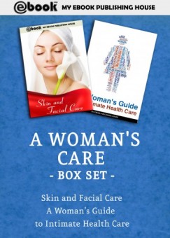 My Ebook Publishing House - A Woman's Care Box Set