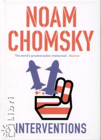 Noam Chomsky - Interventions