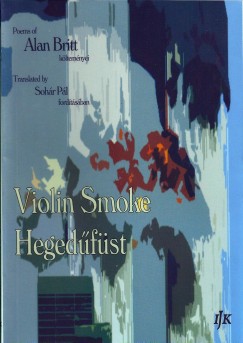 Violin Smoke / Hegedfst