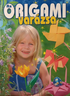 Az origami var�zsa