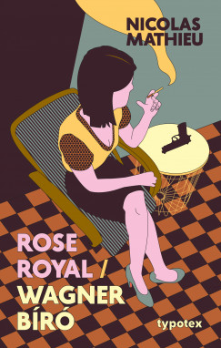 Rose Royal - Wagner br