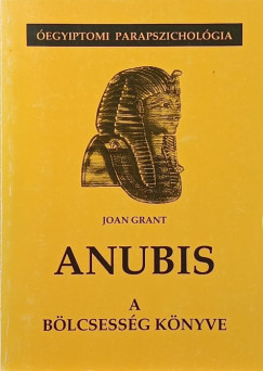 Anubis - A b�lcsess�g k�nyve