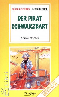 Adrian Wieser - Der pirat schwarzbart / erste lektren