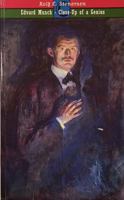 Rolf E. Stenersen - Edvard Munch