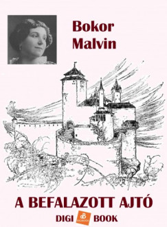 Bokor Malvin - A befalazott ajt