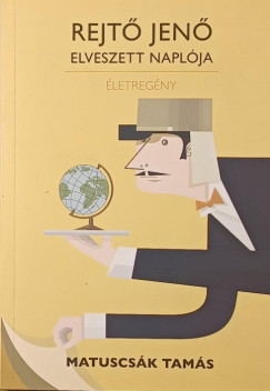 Rejt� Jen� elveszett napl�ja