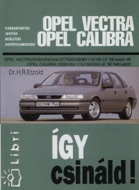 Hans-Rdiger Etzold - Opel Vectra - Opel Calibra