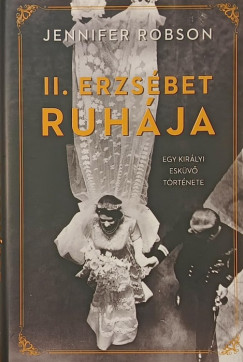 II. Erzs�bet ruh�ja