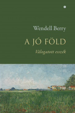 Wendell Berry - A j fld