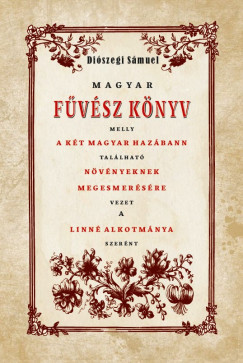 Diszegi Smuel - Magyar Fvsz Knyv