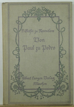 Fanny Zu Reventlow - Von Paul zu Pedro