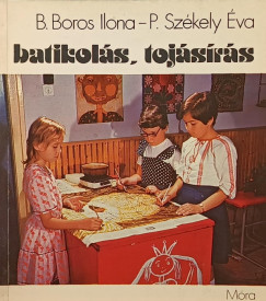 B. Boros Ilona - Sz�kely �va - Batikol�s, toj�s�r�s