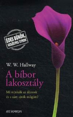 W. W. Hallway - A bbor lakosztly