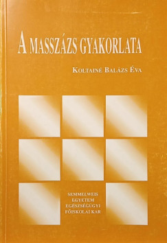 A massz�zs gyakorlata